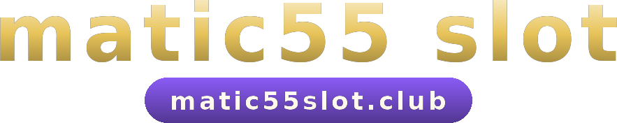 matic55 slot logo